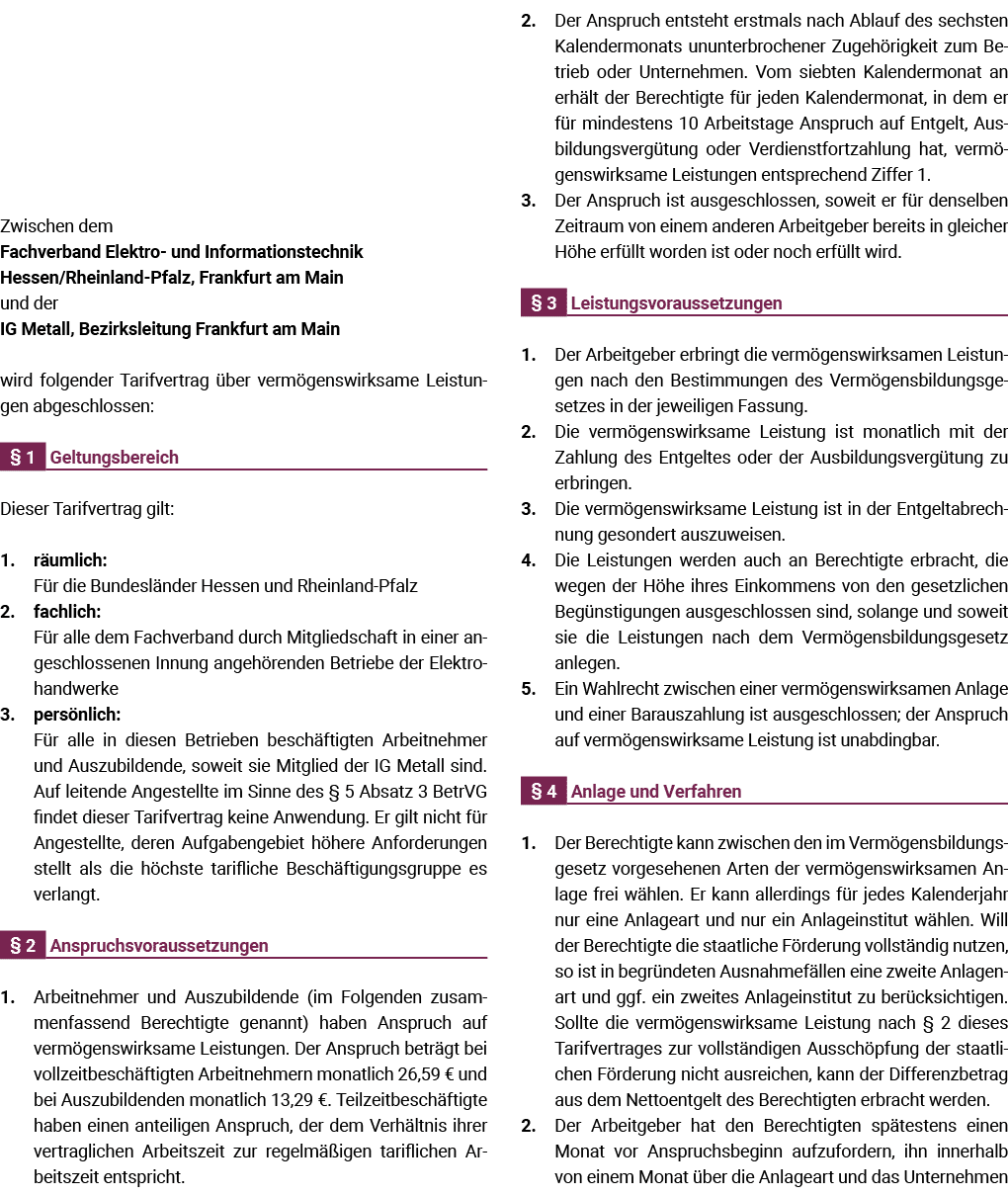 Zwischen dem Fachverband Elektro- und Informationstechnik Hessen Rheinland-Pfalz, Frankfurt am Main und der IG Metall   