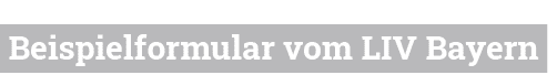  Beispielformular vom LIV Bayern 