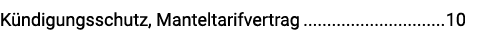 Kündigungsschutz, Manteltarifvertrag 10