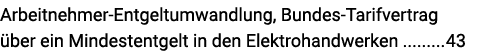Arbeitnehmer-Entgeltumwandlung, Bundes-Tarifvertrag über ein Mindestentgelt in den Elektrohandwerken 43