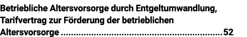 Betriebliche Altersvorsorge durch Entgeltumwandlung, Tarifvertrag zur Förderung der betrieblichen Altersvorsorge 52