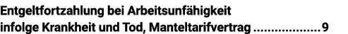 Entgeltfortzahlung bei Arbeitsunfähigkeit infolge Krankheit und Tod, Manteltarifvertrag 9