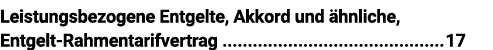 Leistungsbezogene Entgelte, Akkord und ähnliche, Entgelt-Rahmentarifvertrag 17