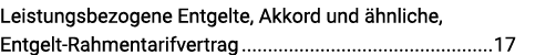 Leistungsbezogene Entgelte, Akkord und ähnliche, Entgelt-Rahmentarifvertrag 17