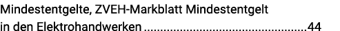 Mindestentgelte, ZVEH-Markblatt Mindestentgelt in den Elektrohandwerken 44