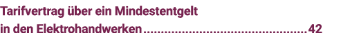 Tarifvertrag über ein Mindestentgelt in den Elektrohandwerken 42