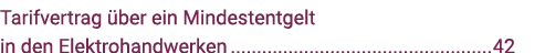 Tarifvertrag über ein Mindestentgelt in den Elektrohandwerken 42