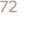 72