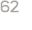 62