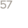57
