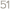 51
