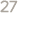 27