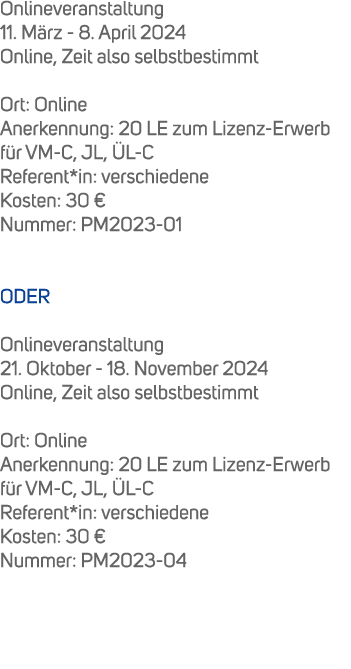 Onlineveranstaltung 11. M rz 8. April 2024 Online, Zeit also selbstbestimmt Ort: Online Anerkennung: 20 LE zum Lizenz...
