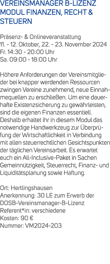 VEREINSMANAGER B LIZENZ MODUL FINANZEN, RECHT & STEUERN Pr senz & Onlineveranstaltung 11. 12. Oktober, 22. 23. Novemb...