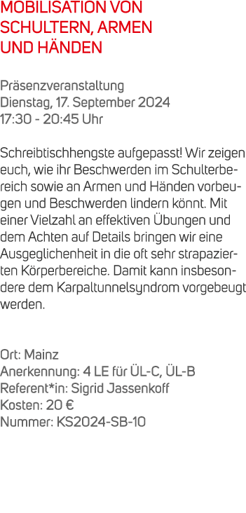 MOBILISATION VON SCHULTERN, ARMEN UND H NDEN Pr senzveranstaltung Dienstag, 17. September 2024 17:30 20:45 Uhr Schrei...