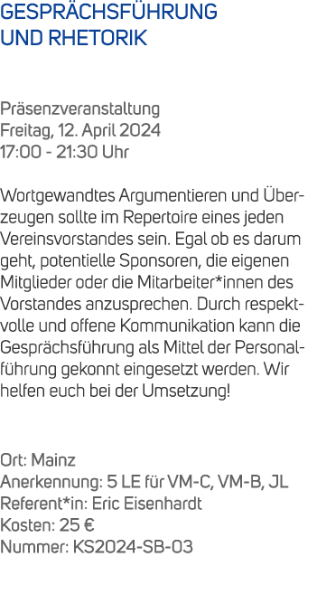 GESPR CHSF HRUNG UND RHETORIK Pr senzveranstaltung Freitag, 12. April 2024 17:00 21:30 Uhr Wortgewandtes Argumentiere...